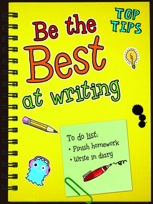 cover image of Be the Best at Writing